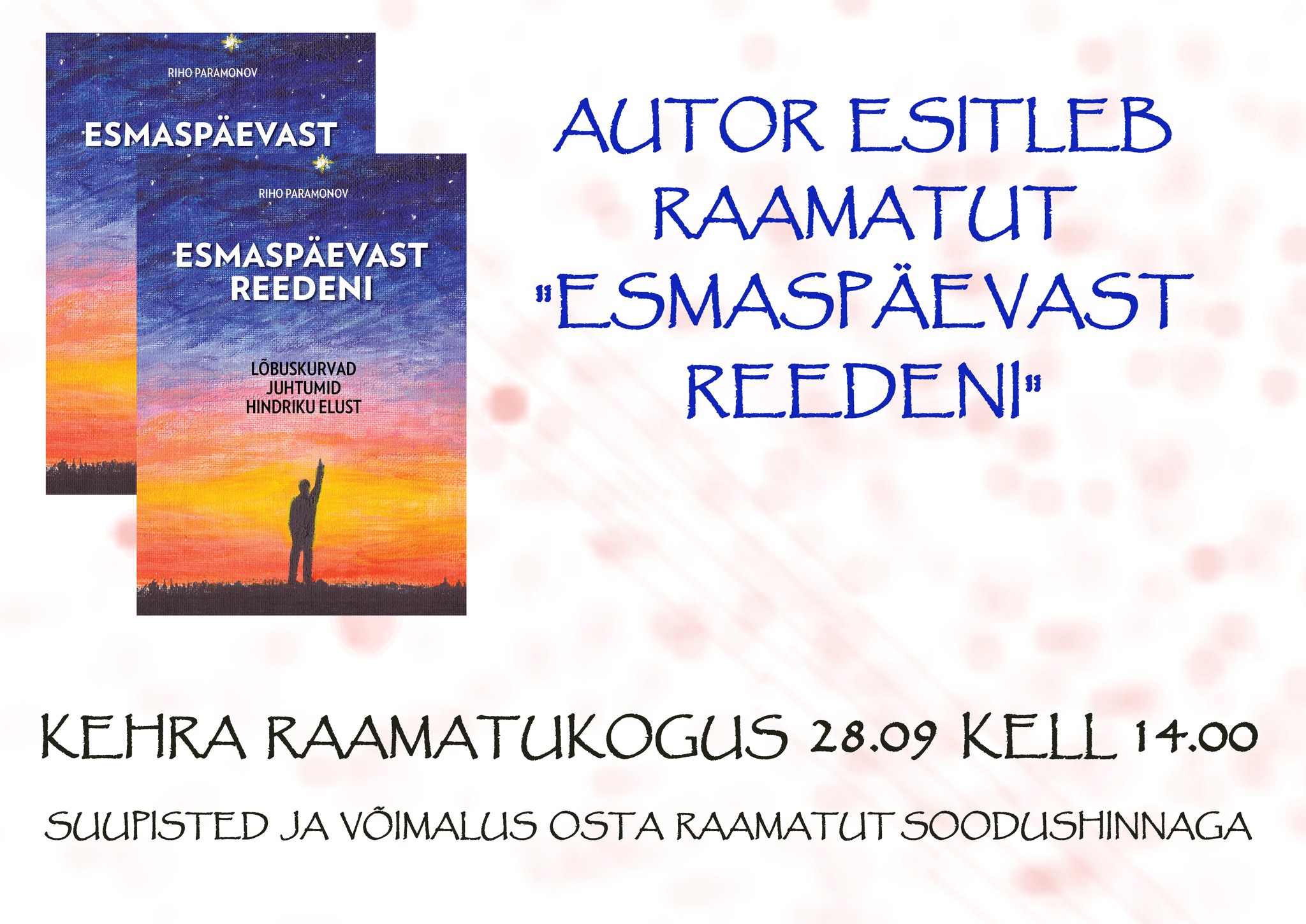 Räägime raamatust “Esmaspäevast reedeni” ja raamatukultuurist laiemalt 28.09 Kehra raamatukogus (Kreutzwaldi 6). Autor pakub suupisteid, on võimalik osta raamat